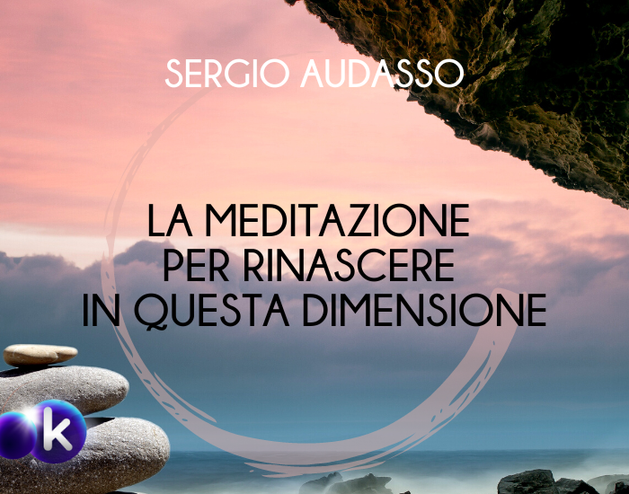 kosmo-meditazione-rinascere-in-questa-dimensione-Audasso-cover