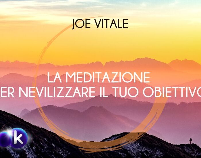kosmo-meditazione-nevilizzare-il-tuo-obiettivo-Vitale-Nossa-cover
