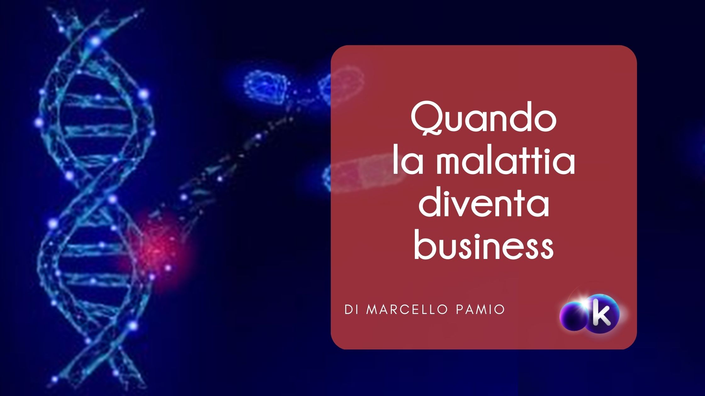 commercializzazione della malattia